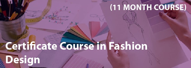 Certificate Course in Fashion Design